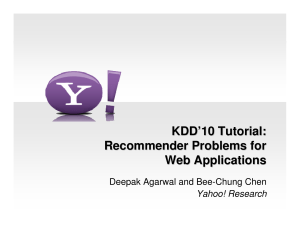 KDD`10 Tutorial: Recommender Problems for Web Applications