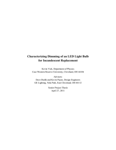 Characterizing Dimming of an LED Light Bulb for Incandescent