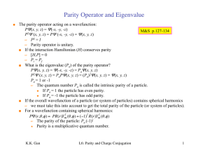 Parity Operator and Eigenvalue