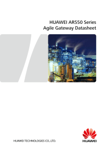 HUAWEI AR550 Series Agile Gateway Datasheet