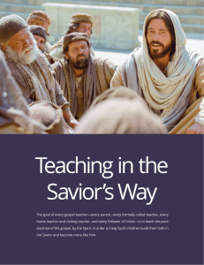 Teaching in the Savior`s Way - The Church of Jesus Christ of Latter