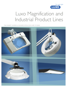 Luxo Magnification and Industrial Product Lines