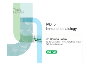 (Microsoft PowerPoint - Bio Rad \226 IVD for Immunohematological