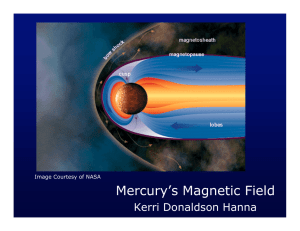 Mercury`s Magnetic Field - Lunar and Planetary Laboratory | The