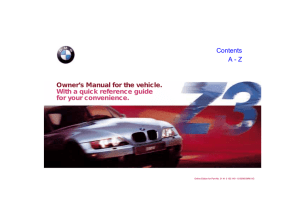 Owner`s Manual for the vehicle. With a quick reference guide for
