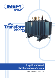 Liquid immersed distribution transformers Up to 5000 kVA