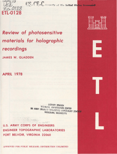 Review of photosensitive materials for holographic recordings