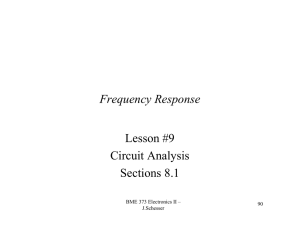 Frequency Response Lesson #9 Circuit Analysis Sections 8.1