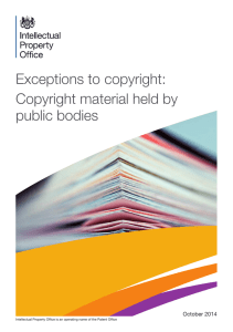 Exceptions to copyright: copyright material held by public