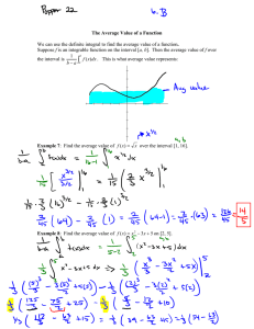 The Average Value of a Function We can use the definite integral to