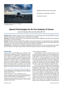Special Technologies for Ex Vivo Analysis of Cancer