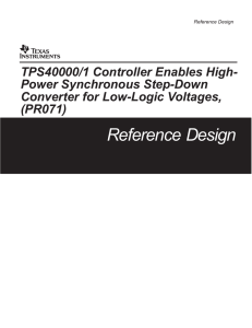 TPS40000/1 Controller Enables High Power