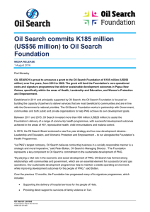 Oil Search commits K185 million (US$56 million) to Oil Search