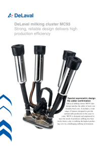 DeLaval milking cluster MC93 Strong, reliable design delivers high