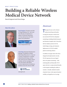 Building a Reliable Wireless Medical Device Network