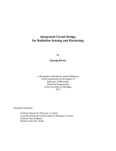 Integrated Circuit Design for Radiation Sensing and Hardening