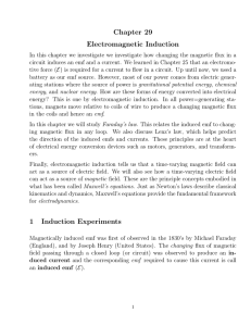 Chapter 29 Electromagnetic Induction 1 Induction Experiments