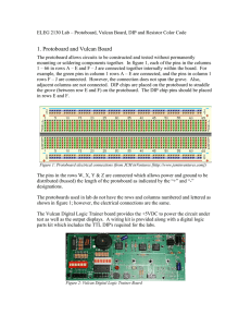 Protoboard, Vulcan Board, DIP and Resistor Color Code