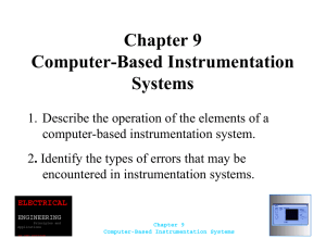 Chapter 9 Computer-Based Instrumentation Systems