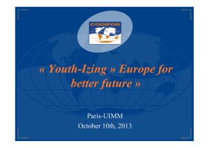 « Youth-Izing » Europe for g p f better future »