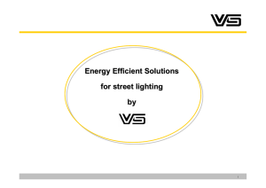 Energy Efficient Solutions for street lighting by