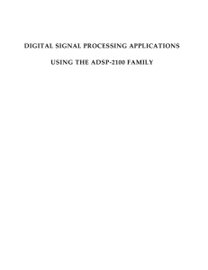 digital signal processing applications using the adsp