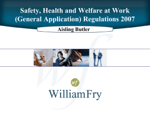 Safety, Health and Welfare at Work (General Application