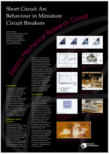 Short Circuit Arc Behaviour in Miniature Circuit Breakers
