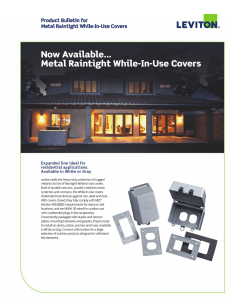 Now Available... Metal Raintight While-In-Use Covers