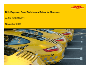 DHL Express: Road Safety as a Driver for Success ALAN