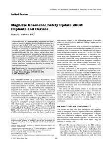 Magnetic Resonance Safety Update 2002: Implants and Devices