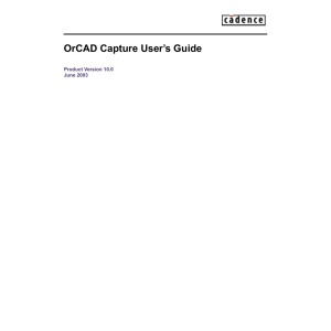 OrCAD Capture User`s Guide
