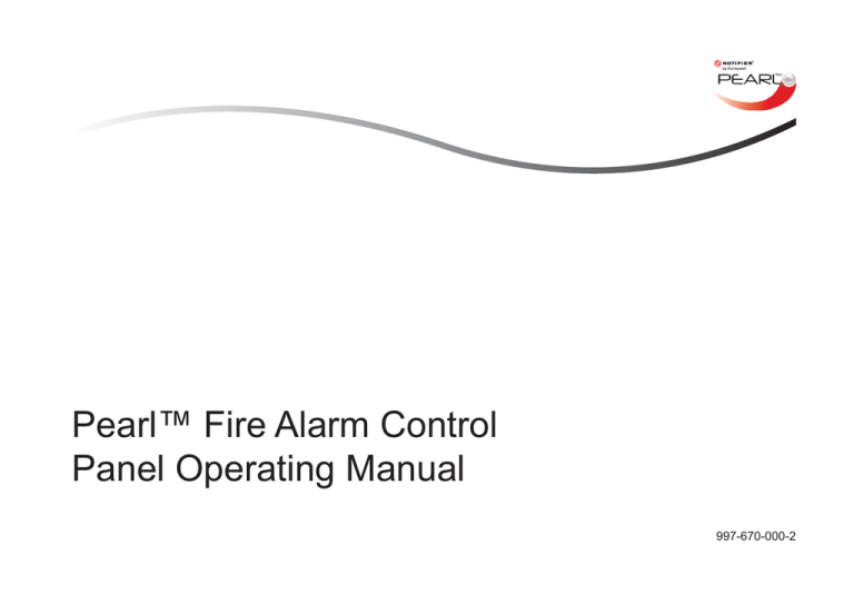 Pearl Fire Alarm Control Panel Operating Manual