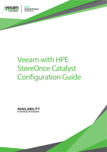 Veeam with HPE StoreOnce Catalyst Configuration Guide