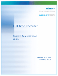 Impact 360 Recorder System Administration Guide.