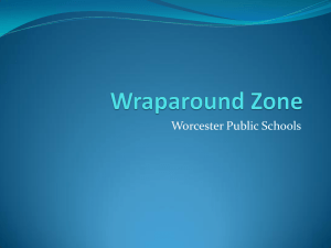 Worcester Public Schools Wraparound Zones