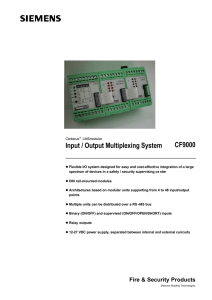 Input / Output Multiplexing System CF9000