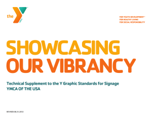 Technical supplement to the y graphic standards for signage ymca