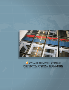 Non-Structural Isolation - Dynamic Isolation Systems