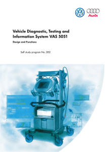 Vehicle Diagnoses System Information VAS 5051
