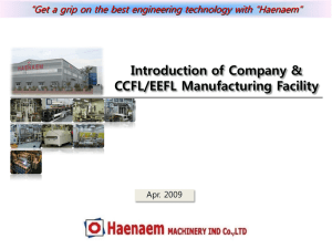 Introduction of CCFL Manufacturing Facility