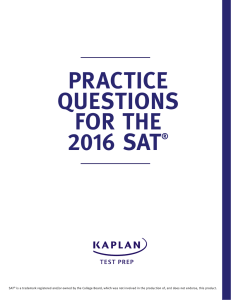 Practice Questions for the 2016 sat®