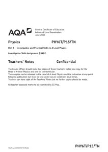 A-level Physics Teacher notes Unit 06T - (P15) ISA June 2015