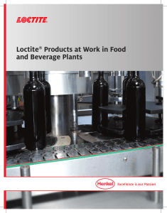 Loctite® Products at Work in Food and Beverage Plants