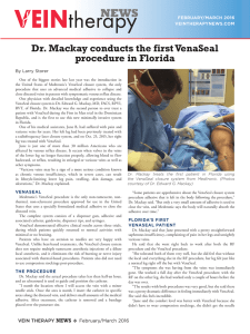 Dr. Mackay conducts the first VenaSeal procedure in Florida