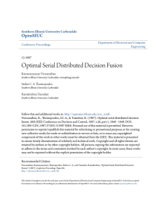 Optimal Serial Distributed Decision Fusion - OpenSIUC