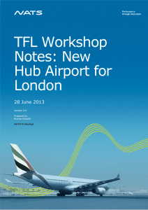 TFL Workshop Notes - New hub airport for London