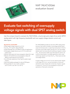 Evaluate fast switching of oversupply voltage signals with dual SPST