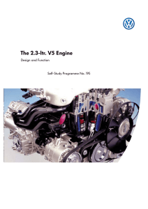 The 2.3-ltr. V5 Engine
