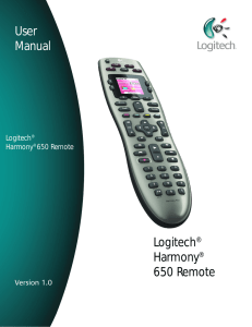 User Manual User Manual Logitech® Harmony® 650